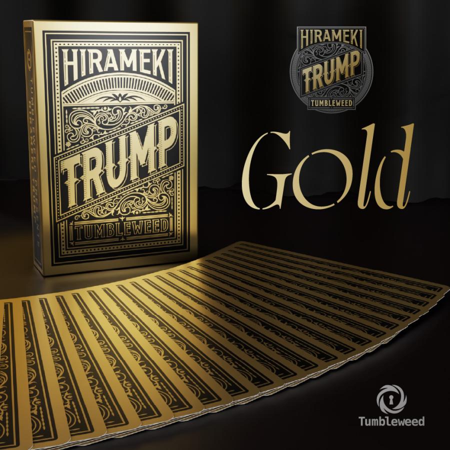 HIRAMEKI TRUMP GOLD (制作：タンブルウィード) [送料ウエイト：6]